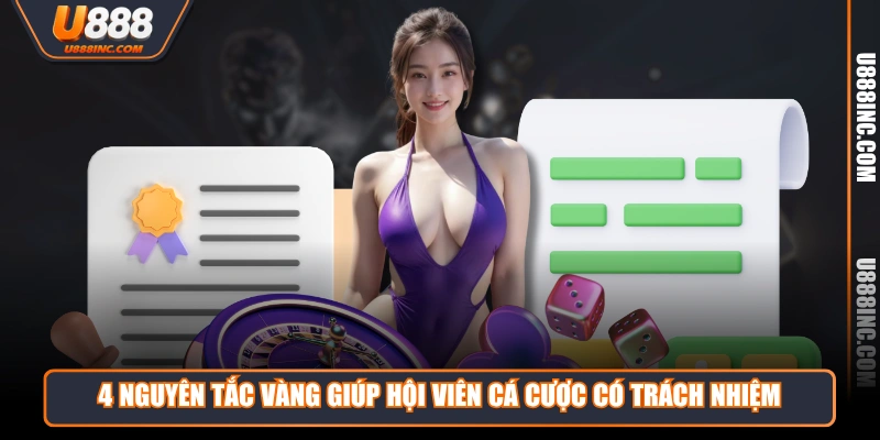 4 nguyen tac vang giup hoi vien ca cuoc co trach nhiem 4 nguyên tắc vàng giúp hội viên cá cược có trách nhiệm